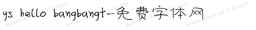 ys hello bangbangt字体转换
